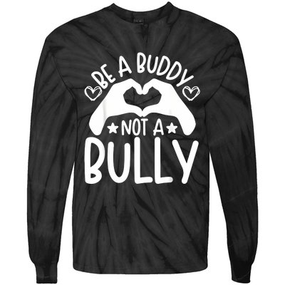 Be A Buddy Not A Bully Unity Day Orange Anti Bullying Tie-Dye Long Sleeve Shirt