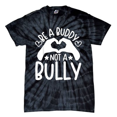 Be A Buddy Not A Bully Unity Day Orange Anti Bullying Tie-Dye T-Shirt