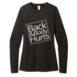 Back And Body Hurts Womens CVC Long Sleeve Shirt