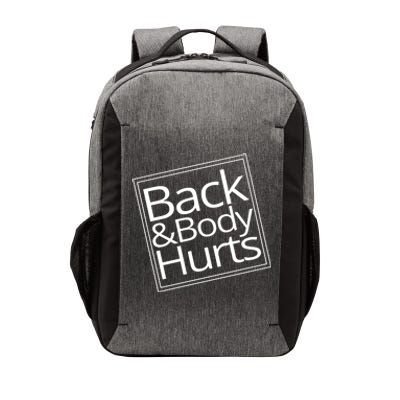 Back And Body Hurts Vector Backpack