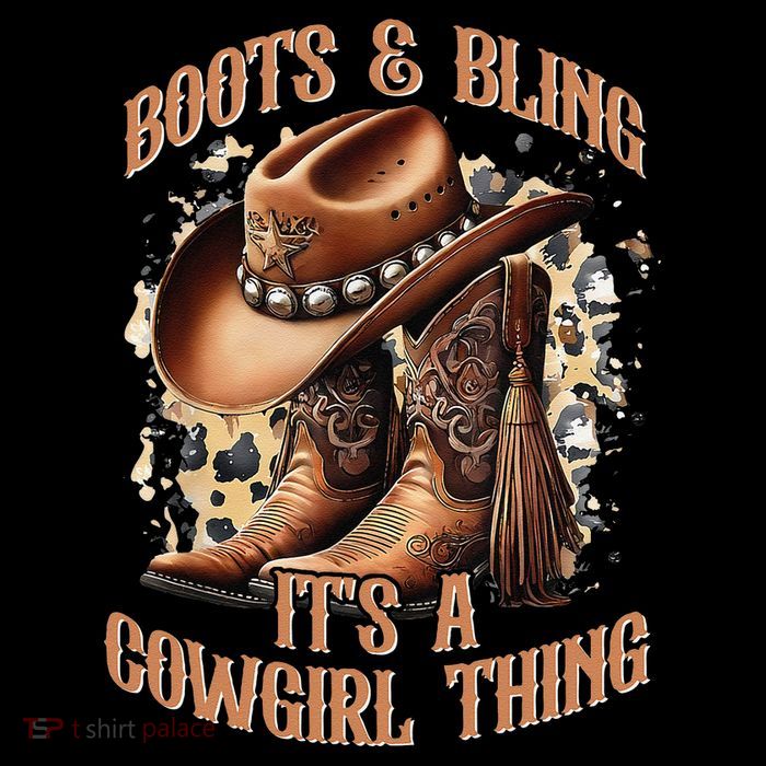 Boots And Bling Its A Cowgirl Thing Cowboy Hat Tall T-Shirt
