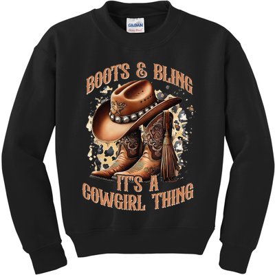 Boots And Bling Its A Cowgirl Thing Cowboy Hat Kids Sweatshirt