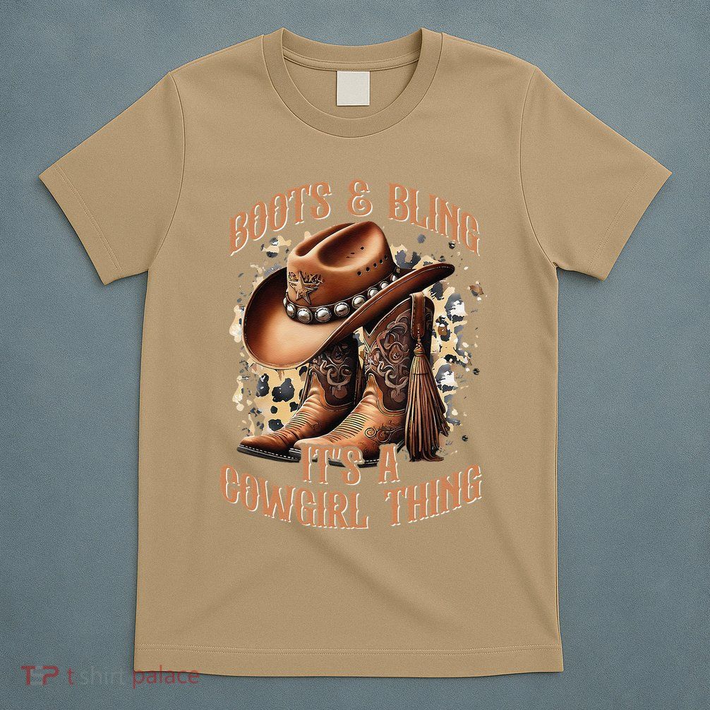 Boots And Bling Its A Cowgirl Thing Cowboy Hat T-Shirt