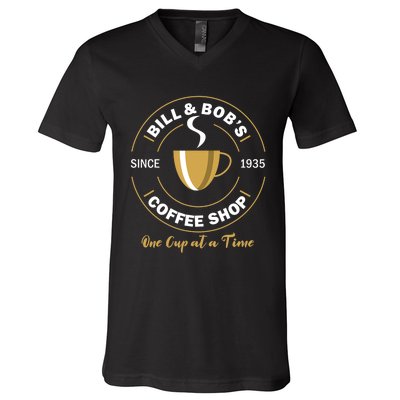 Bill and Bob's Coffee Shop AA Recovery Gift V-Neck T-Shirt