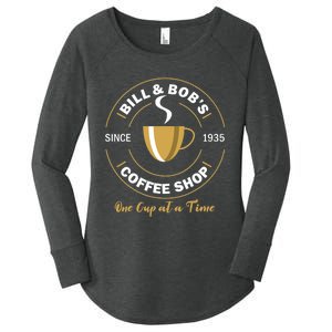 Bill and Bob's Coffee Shop AA Recovery Gift Women's Perfect Tri Tunic Long Sleeve Shirt