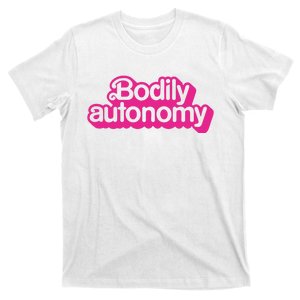 Bodily Autonomy T-Shirt