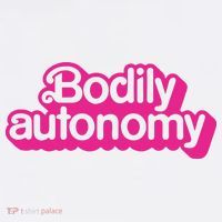 Bodily Autonomy T-Shirt