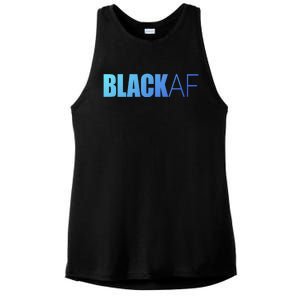 Black Af Blackaf African American Pride History Month Funny Gift Ladies PosiCharge Tri-Blend Wicking Tank