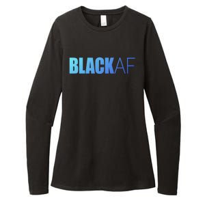 Black Af Blackaf African American Pride History Month Funny Gift Womens CVC Long Sleeve Shirt