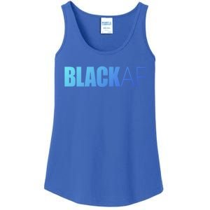 Black Af Blackaf African American Pride History Month Funny Gift Ladies Essential Tank