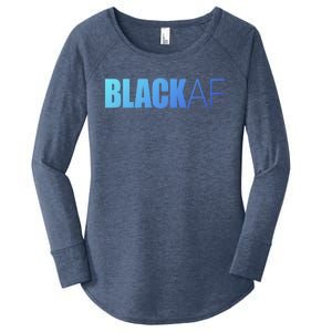 Black Af Blackaf African American Pride History Month Funny Gift Women's Perfect Tri Tunic Long Sleeve Shirt