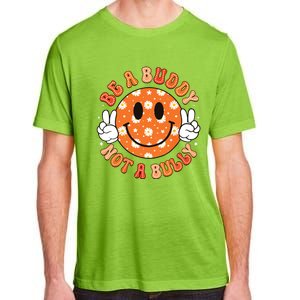 Be A Buddy Not A Bully Unity Day Orange Anti Bullying Adult ChromaSoft Performance T-Shirt