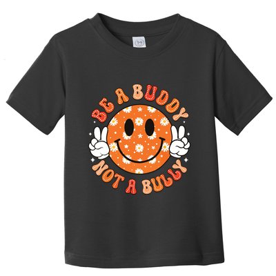 Be A Buddy Not A Bully Unity Day Orange Anti Bullying Toddler T-Shirt