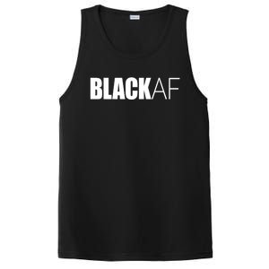 Black Af Blackaf African American Pride History Month Funny Gift PosiCharge Competitor Tank