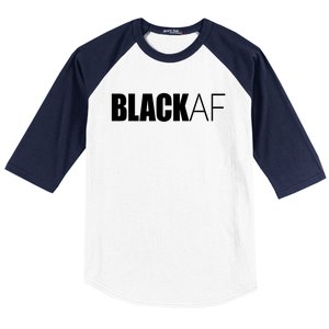 Black Af Blackaf African American Pride History Month Funny Gift Baseball Sleeve Shirt