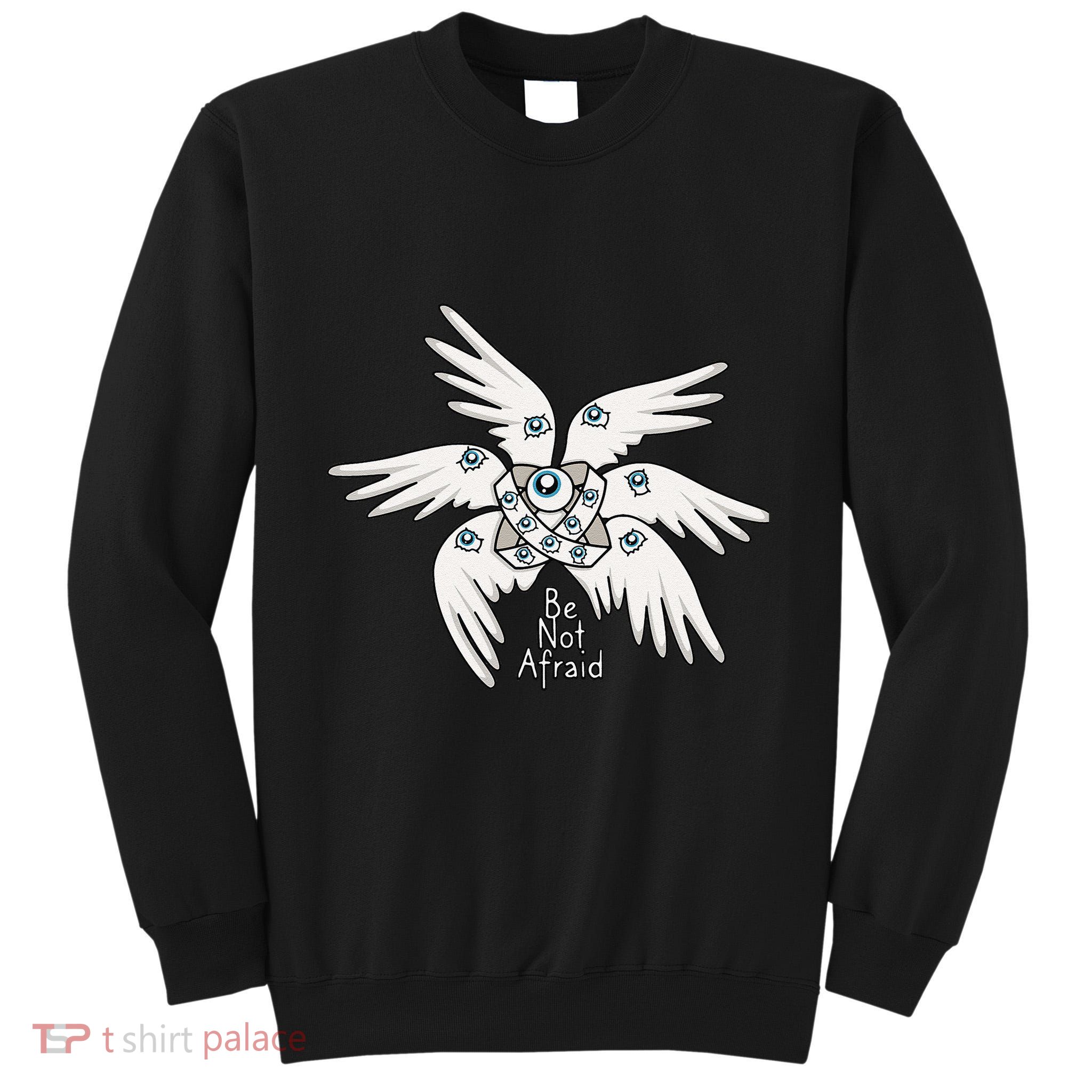 Biblical Angel Be Not Afraid Funny Bible Christian Tall Sweatshirt