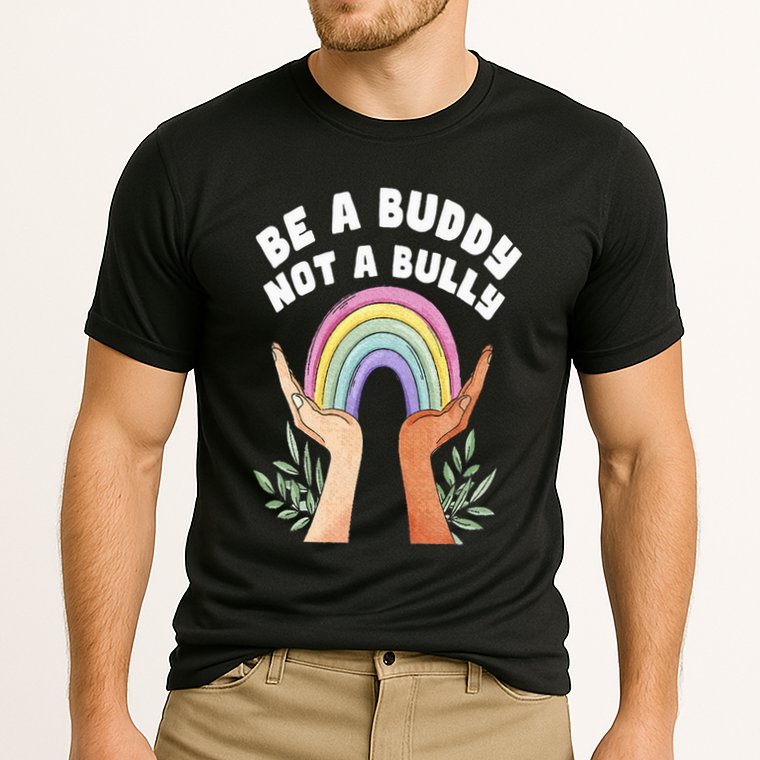 Be A Buddy Not A Bully Anti Bullying Performance Shirt