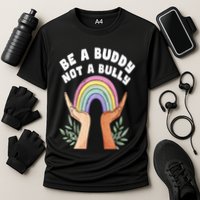 Be A Buddy Not A Bully Anti Bullying Performance Shirt
