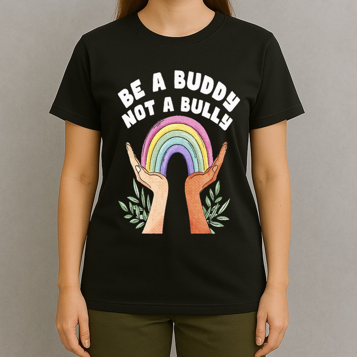 Be A Buddy Not A Bully Anti Bullying T-Shirt
