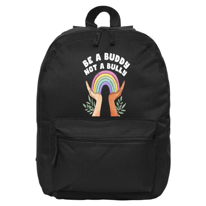 Be A Buddy Not A Bully Anti Bullying 16 in Basic Backpack
