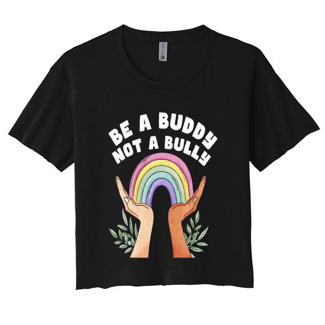 Be A Buddy Not A Bully Anti Bullying Crop Top