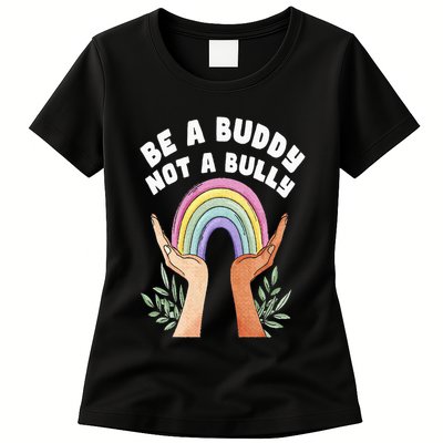 Be A Buddy Not A Bully Anti Bullying Womens T-Shirt