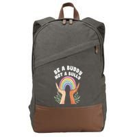 Be A Buddy Not A Bully Anti Bullying Cotton Canvas Backpack