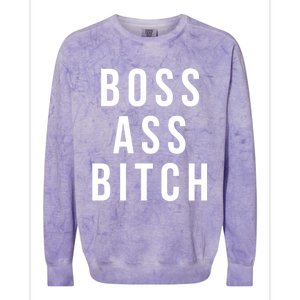 Boss Ass Bitch Cute Gift Colorblast Crewneck Sweatshirt