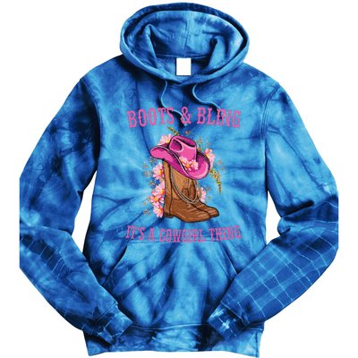 Boots and Bling its a Cowgirl Thing Cute Love Country Life Tie Dye Hoodie