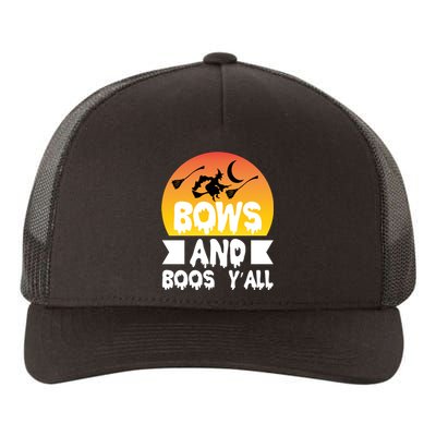 Bows And Boos Y'all Yupoong Adult 5-Panel Trucker Hat