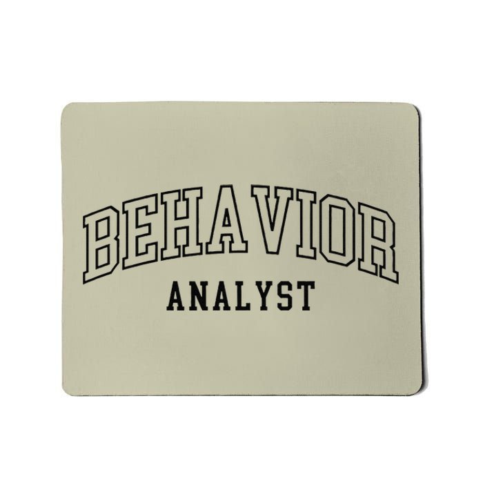 Behavior Analyst Behavior Analysis Diagnosing Behaviorism Mousepad