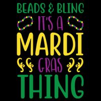 Beads And Bling It's A Mardi Gras Thing Performance Shirt