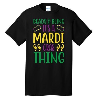 Beads And Bling It's A Mardi Gras Thing Tall T-Shirt