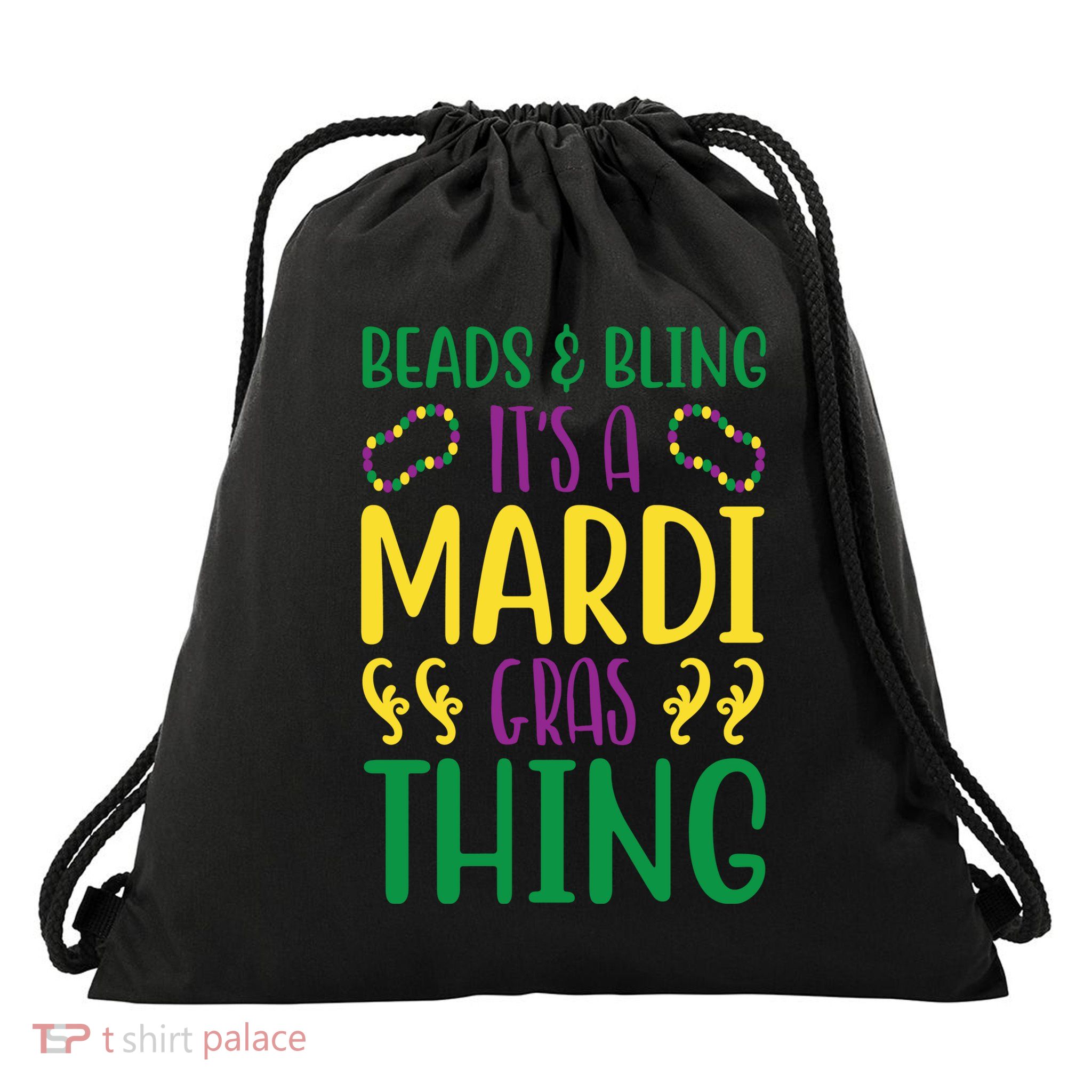 Beads And Bling It's A Mardi Gras Thing Drawstring Bag