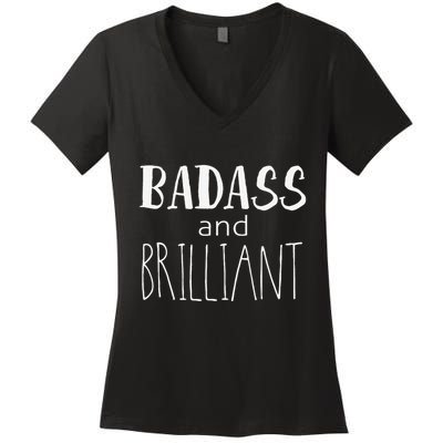 Badass And Brilliant Women's V-Neck T-Shirt