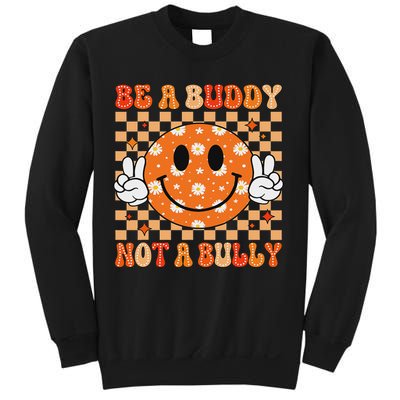Be A Buddy Not A Bully Unity Day Orange Anti Bullying Sweatshirt