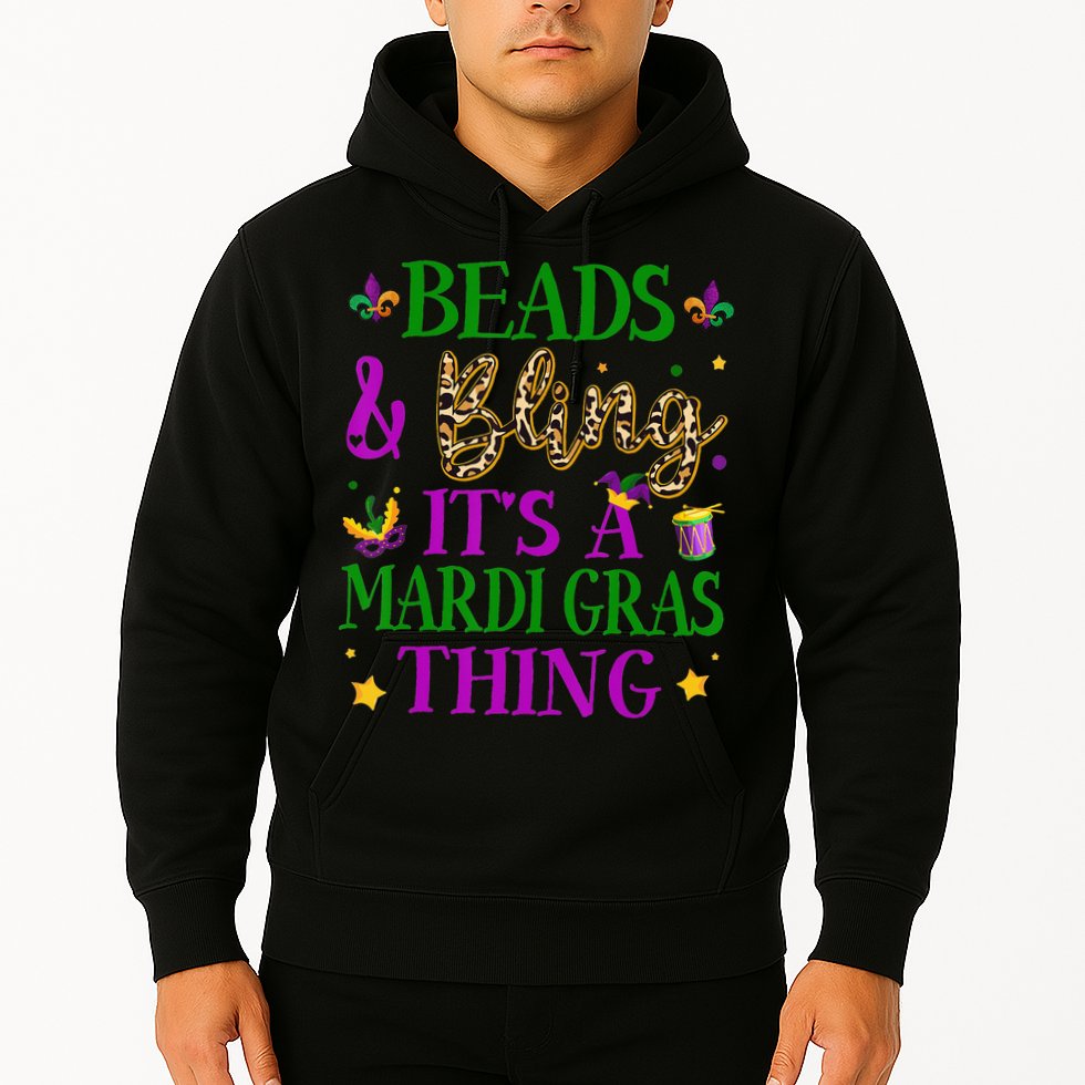 Beads And Bling It's A Mardi Gras Thing Beads And Bling Hoodie