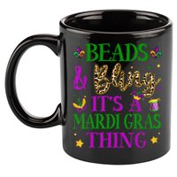 Beads And Bling It's A Mardi Gras Thing Beads And Bling 11oz C Handle Ceramic Mug
