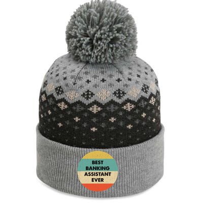 Banking Assistangift Best Banking Assistant Ever Cute Gift The Baniff Cuffed Pom Beanie