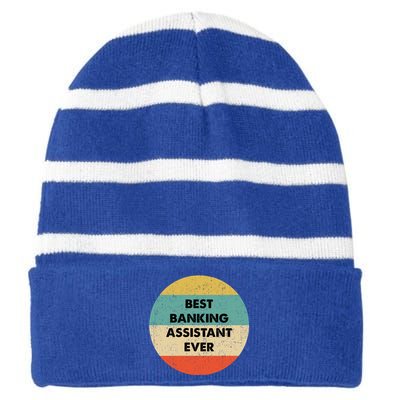 Banking Assistangift Best Banking Assistant Ever Cute Gift Striped Beanie with Solid Band