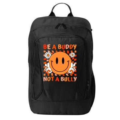 Be A Buddy Not A Bully Unity Day Anti Bullying Orange Face City Backpack