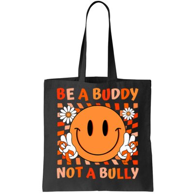 Be A Buddy Not A Bully Unity Day Anti Bullying Orange Face Tote Bag