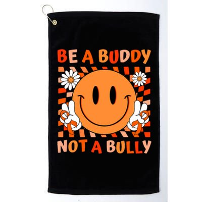 Be A Buddy Not A Bully Unity Day Anti Bullying Orange Face Platinum Collection Golf Towel