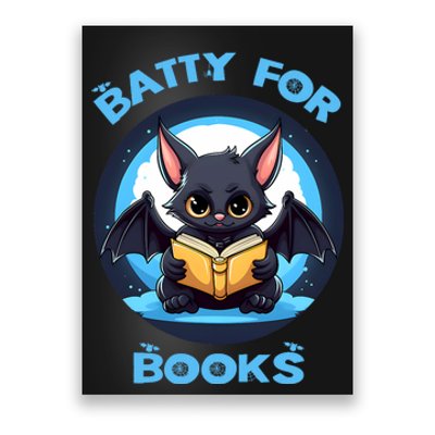 Batty About Books Lover Teacher Librarian Bookish Halloween Poster