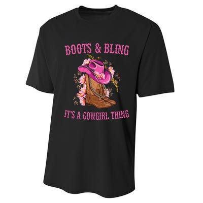 Boots And Bling Its A Cowgirl Thing Cute Love Country Life Performance Sprint T-Shirt