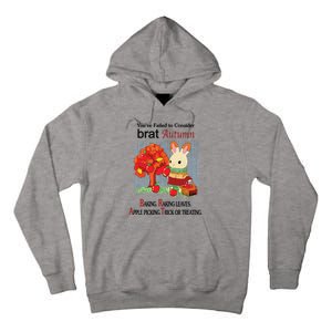 Brat Autumn Tall Hoodie