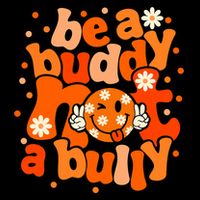 Be A Buddy Not A Bully Unity Day Orange Anti Bullying Drawstring Bag