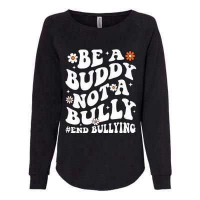 Be A Buddy Not A Bully Unity Day Orange Anti Bullying  Womens California Wash Sweatshirt