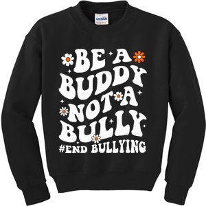 Be A Buddy Not A Bully Unity Day Orange Anti Bullying  Kids Sweatshirt