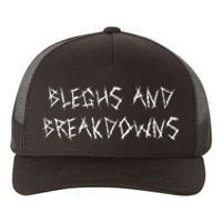 Bleghs And Breakdowns Funny Metalcore Vocalist Deathcore Yupoong Adult 5-Panel Trucker Hat